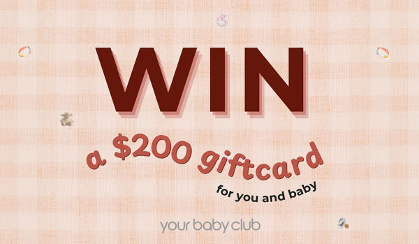 Your chance to WIN $200 for baby (or you!)