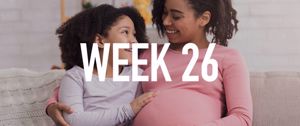 Your Pregnancy at Week 26